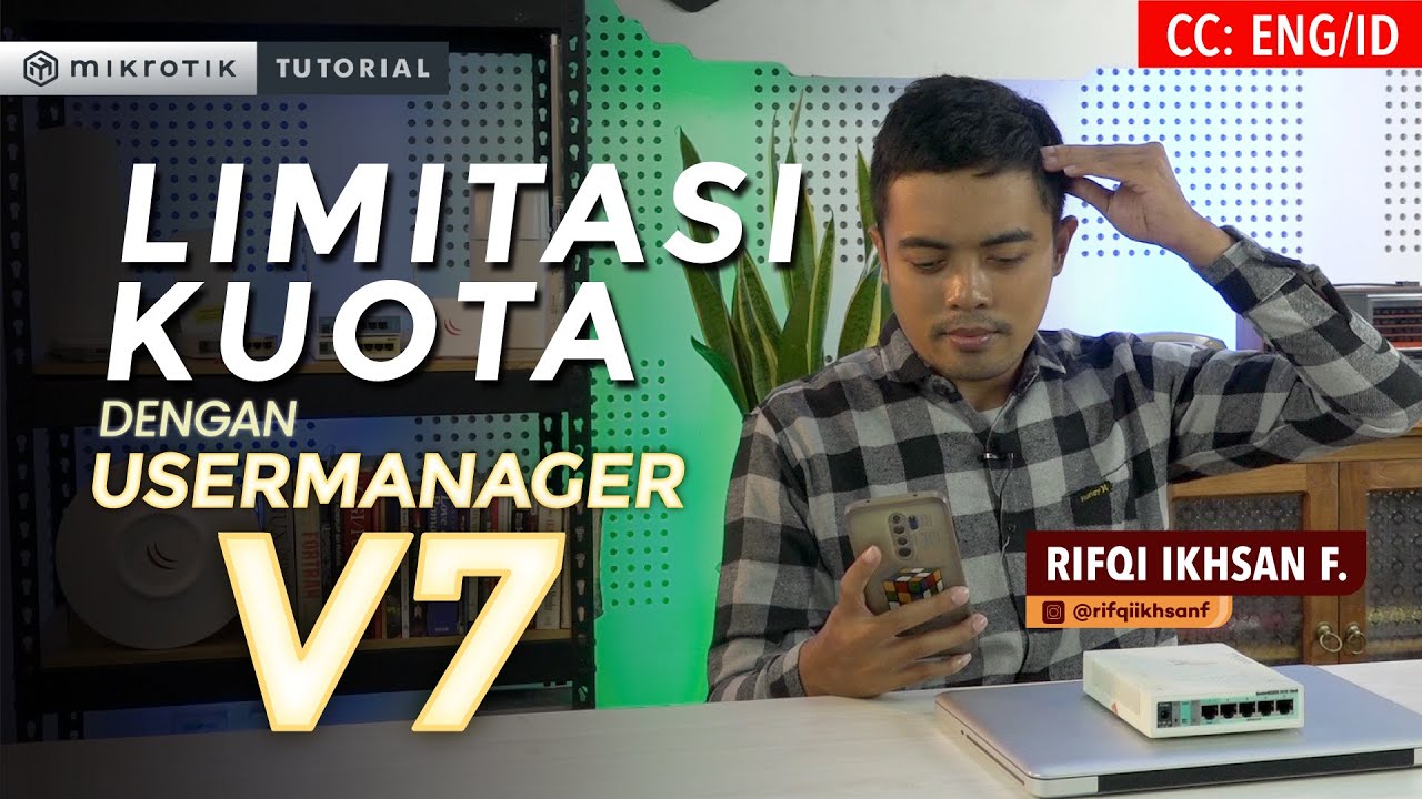 Limitasi Kuota dengan Usermanager v7 - MIKROTIK TUTORIAL [ENG SUB]