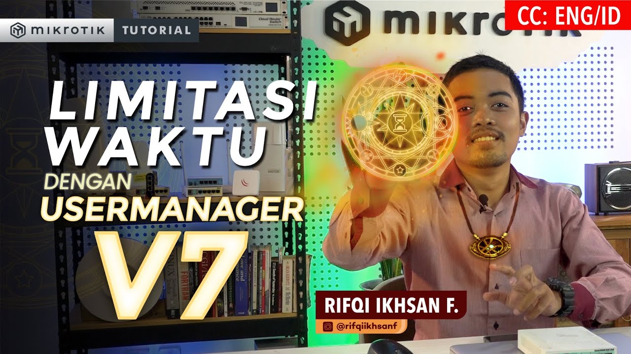 Limitasi waktu dengan Usermanager v7 - MIKROTIK TUTORIAL [ENG SUB]