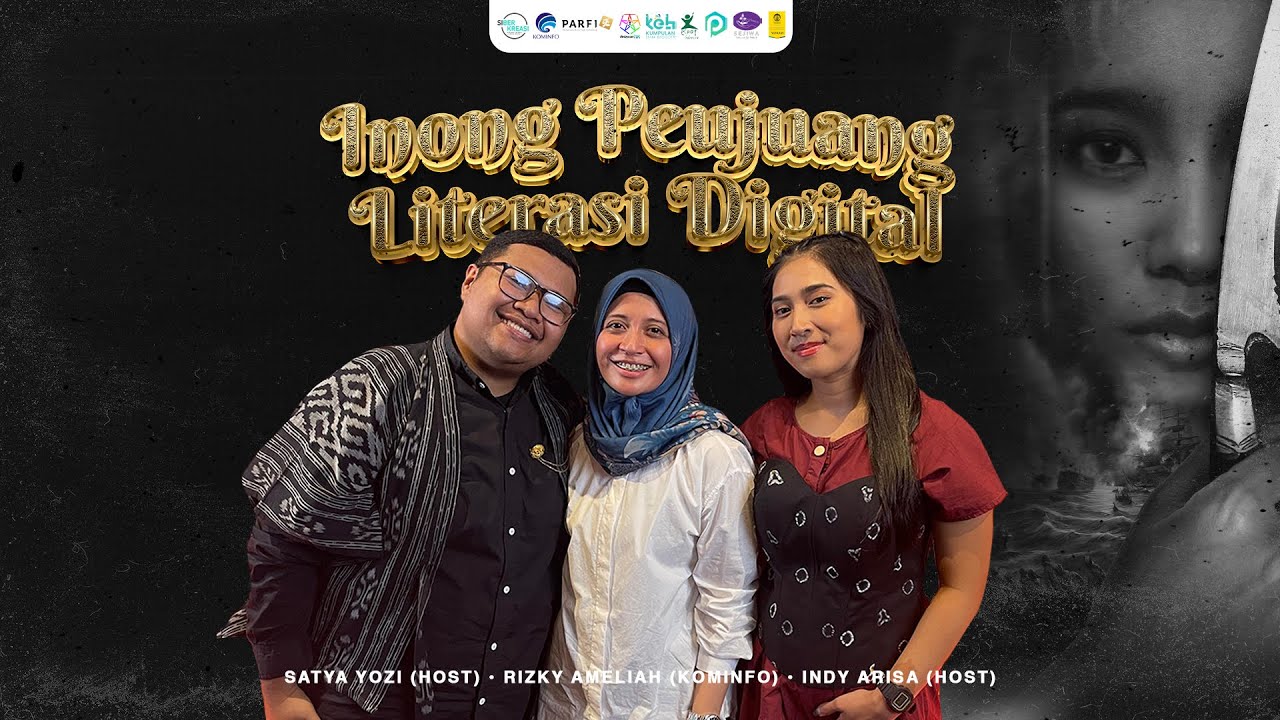 Podcast Inong Peujuang Literasi Digital - Perempuan Indonesia Juga Bisa Kok Berdaya dan Berkarya