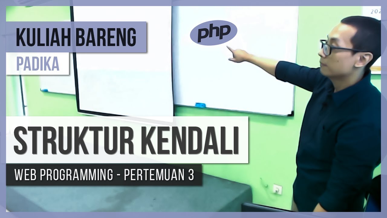 Struktur Kendali | Kuliah Bareng Padika