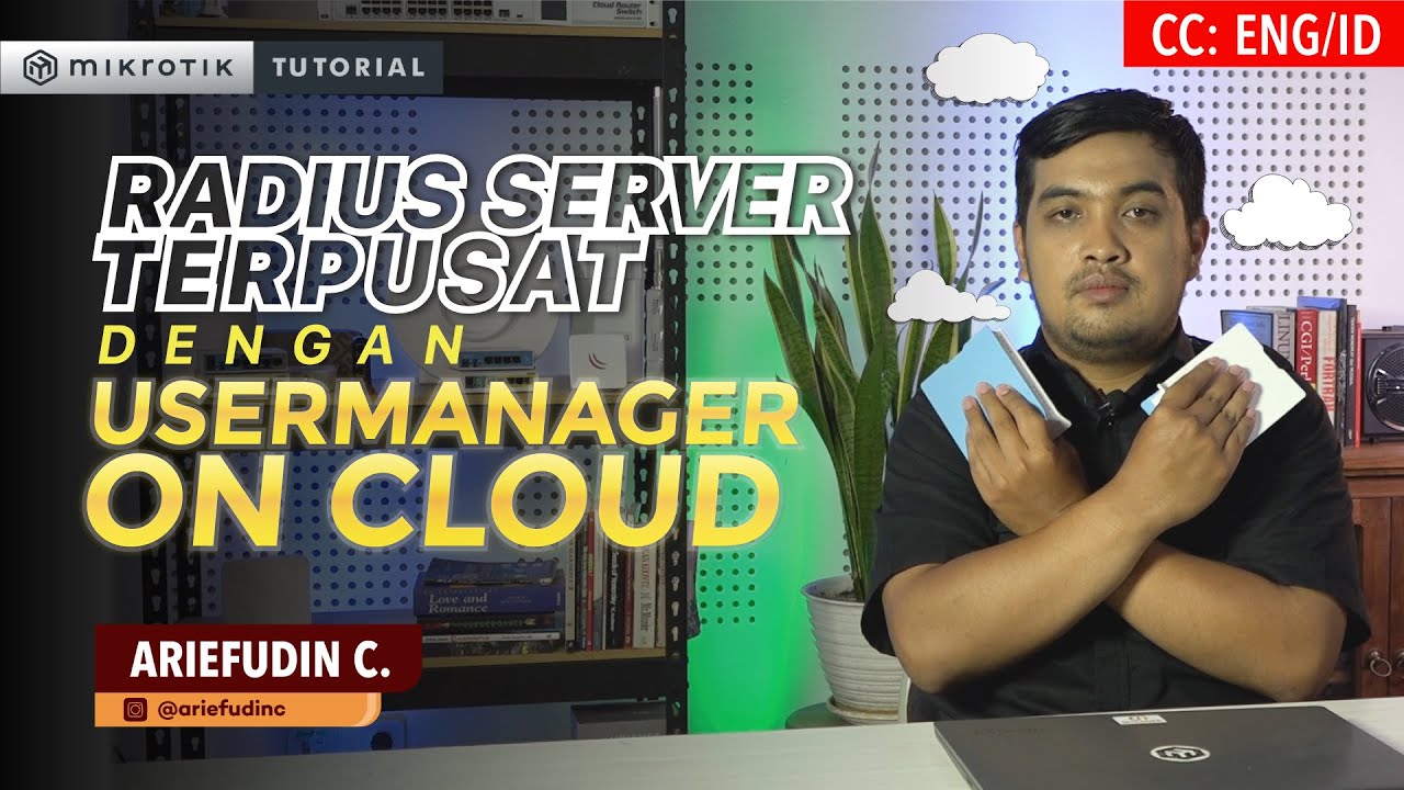 RADIUS Server Terpusat Dengan Userman On Cloud - MIKROTIK TUTORIAL [ENG SUB]