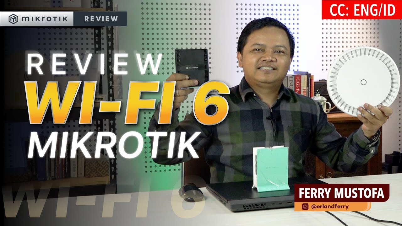 Wi-Fi 6 Mikrotik - MIKROTIK REVIEW [ENG SUB]