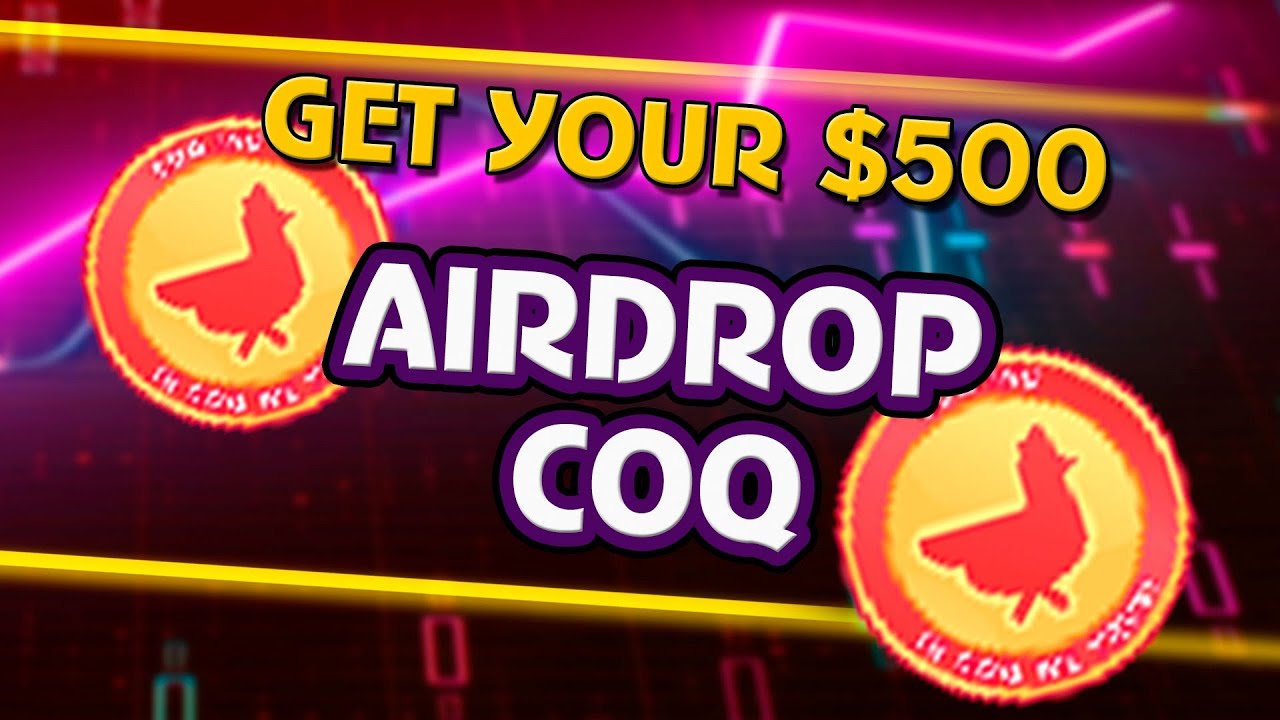 Best claim token 500$. COQ INU crypto airdrop 2024