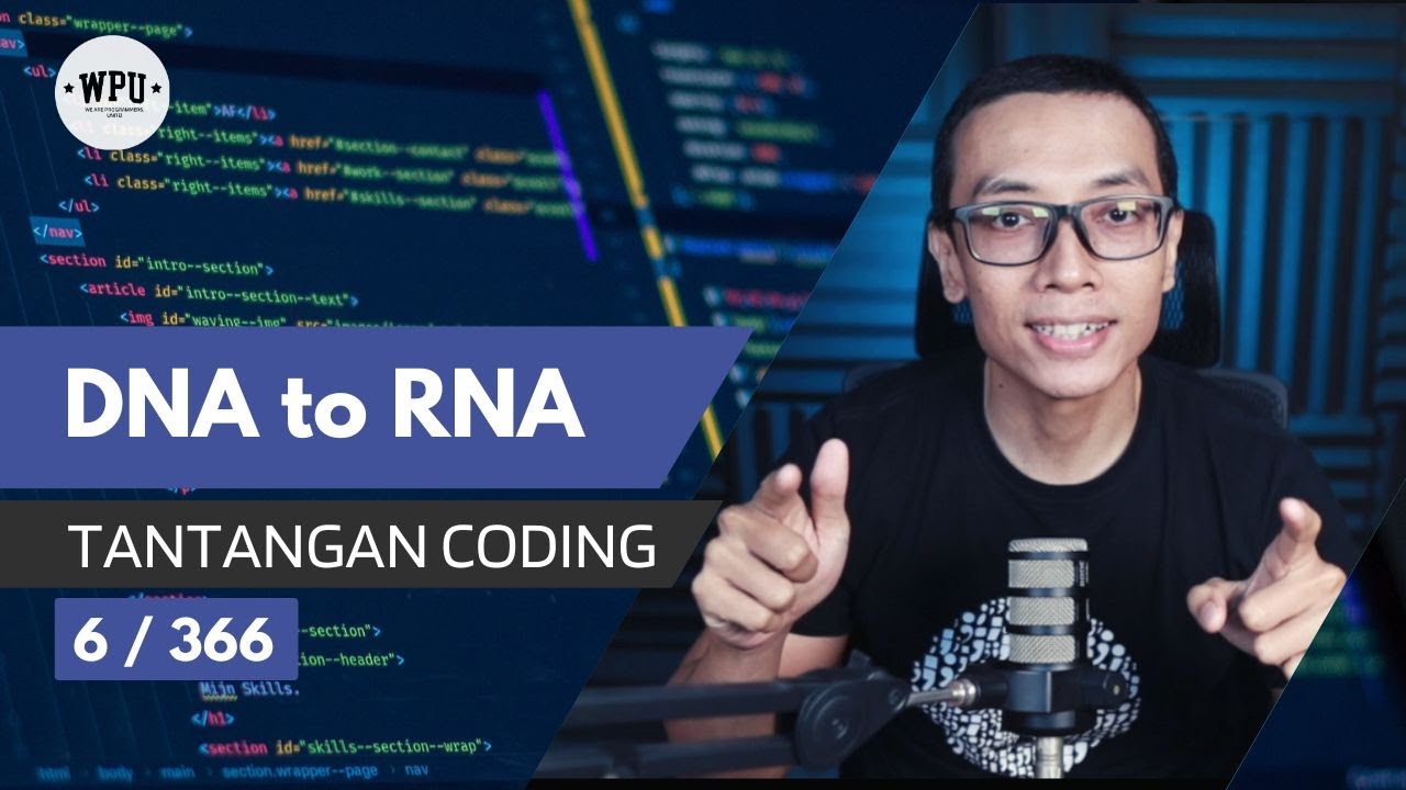 DNA to RNA | Tantangan Coding (6/366)