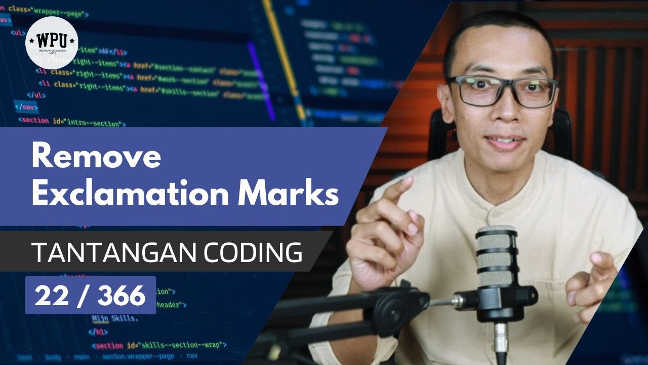 Remove Exclamation Marks | Tantangan Coding (22/366)