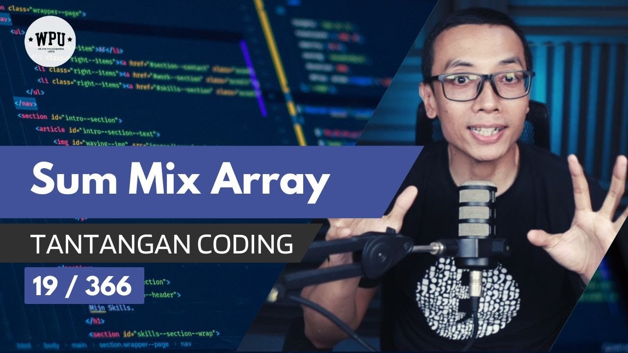 Sum Mix Array | Tantangan Coding (19/366)