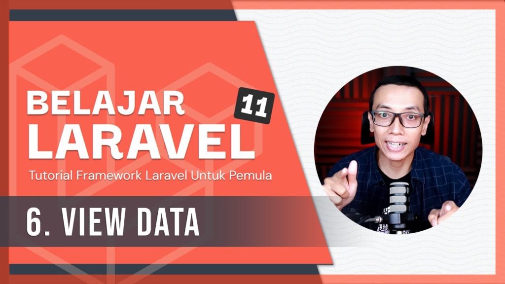 Belajar Laravel 11 | 6. View Data