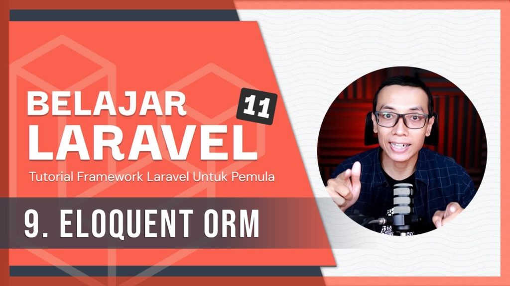 Belajar Laravel 11 | 9. Eloquent ORM & Post Model