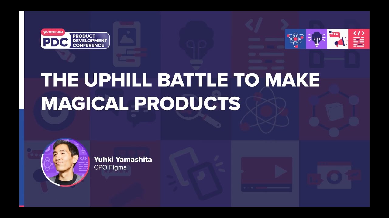 The Uphill Battle to Make Magical Products | Yuhki Yamashita, Figma | PDC 2023