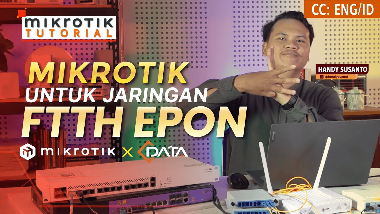 Mikrotik untuk Jaringan FTTH EPON - MIKROTIK TUTORIAL [ENG SUB]