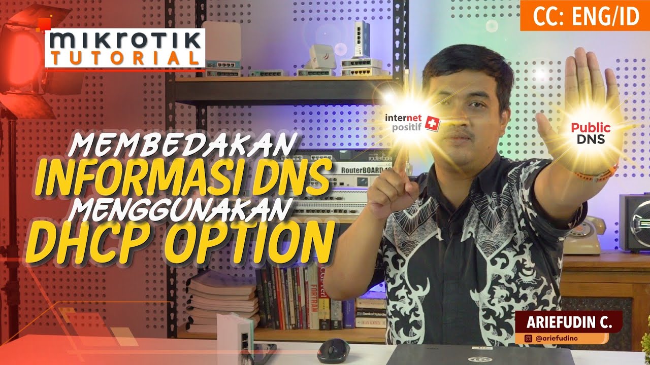 Membedakan Informasi DNS Menggunakan DHCP Options - MIKROTIK TUTORIAL [ENG SUB]