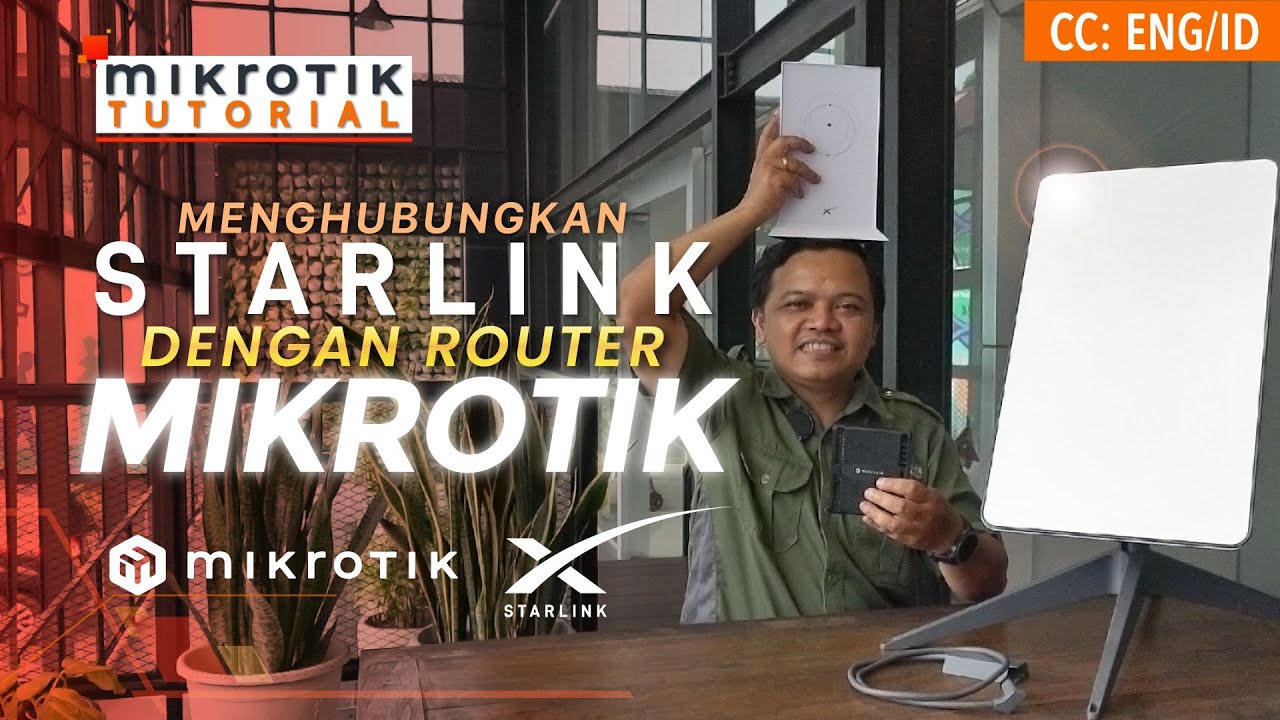 Menghubungkan Starlink Dengan Router MikroTik - MIKROTIK TUTORIAL [ENG SUB]