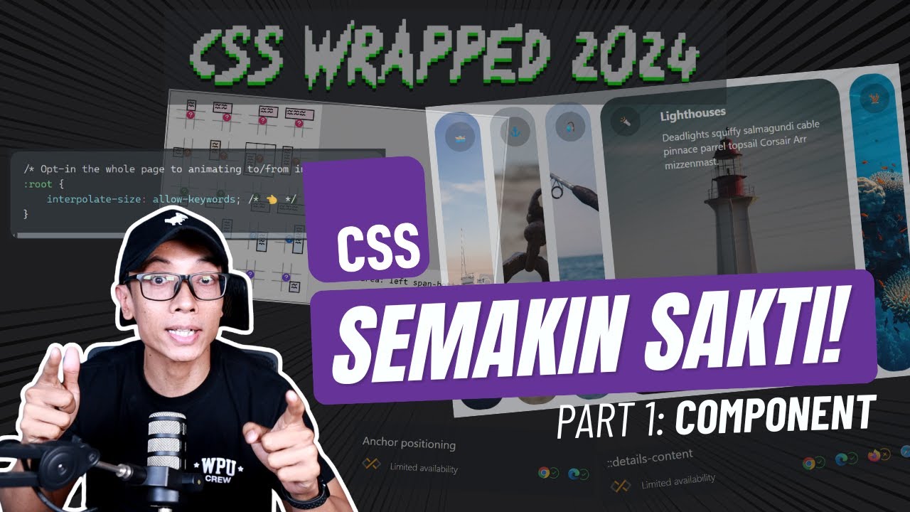 Mengintip Fitur-Fitur Baru CSS! | CSS Wrapped Part 1