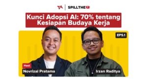 Kesiapan Adopsi AI di Indonesia | SpillTheT:  Irzan Raditya Kata.ai #podcast
