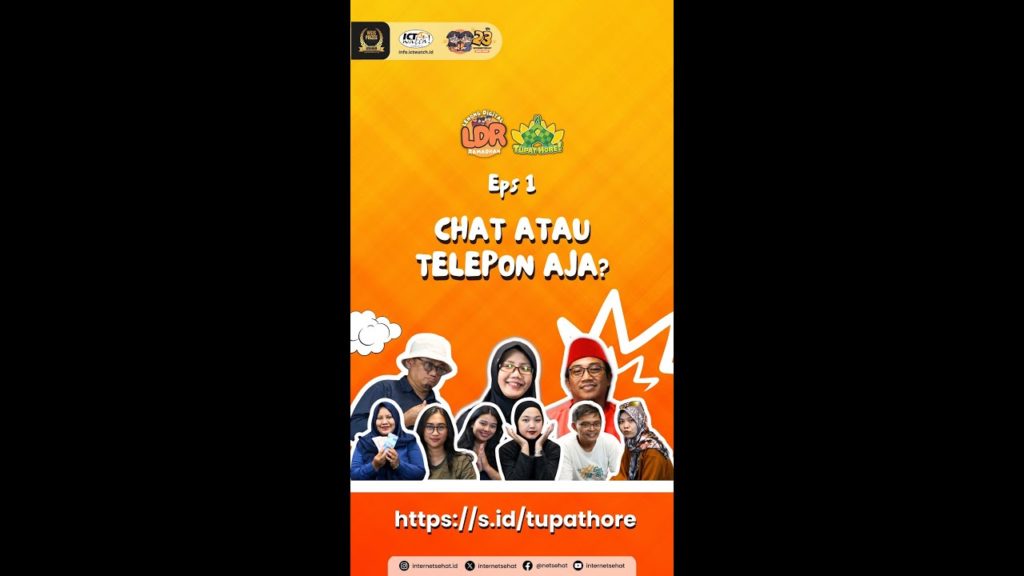 LDR 2025 - Eps. 1: Telepon atau Chat?