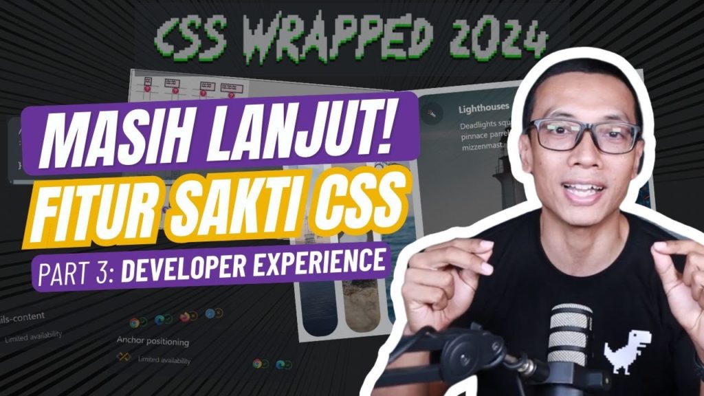 CSS Wrapped 2024 Part 3 : Developer Experience
