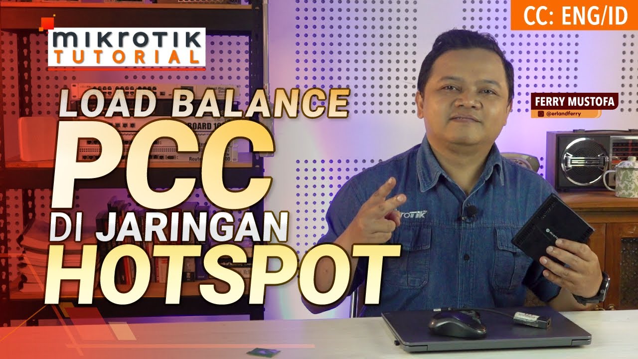 Load Balance PCC Di Jaringan Hotspot - MIKROTIK TUTORIAL [ ]